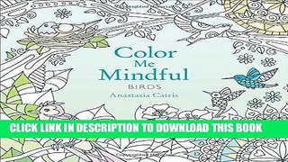 [New] Ebook Color Me Mindful: Birds Free Read