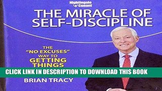 [PDF] The Miracle of Self-Discipline: The 