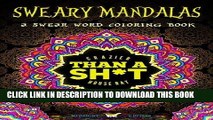 [New] Ebook A Swear Word Coloring Book Midnight Edition: Sweary Mandalas: A Unique Black
