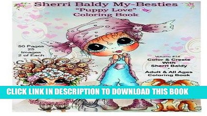 [New] Ebook Sherri Baldy My Besties TM Puppy Love Coloring Book Free Read