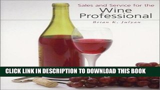 [PDF] Sales and Service for the Wine Professional Popular Collection