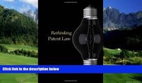 Books to Read  Rethinking Patent Law  Best Seller Books Most Wanted