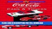 [New] PDF Coca-Cola Collectible Cars   Trucks (Collector s Guide to Coca Cola Items Series) Free