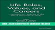 [PDF] Life Roles, Values, and Careers: International Findings of the Work Importance Study [Full