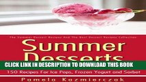 [Ebook] Summer Desserts Value Pack II - 150 Recipes For Ice Pops, Frozen Yogurt and Sorbet (The