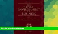 READ FULL  The Legal Environment of Business: Text and Cases: Ethical, Regulatory, Global, and