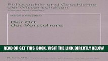 [READ] EBOOK Der Ort des Verstehens (Philosophie und Geschichte der Wissenschaften) (German