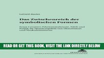[FREE] EBOOK Das Zwischenreich der symbolischen Formen: Ernst Cassirers Erkenntnistheorie, Ethik