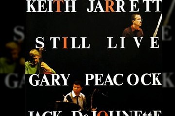 Keith Jarrett Trio - Still Live Part 1