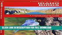 [New] Ebook Idaho Birds: A Folding Pocket Guide to Familiar Species (Pocket Naturalist Guide