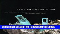 [New] Ebook Gems and Gemstones: Timeless Natural Beauty of the Mineral World Free Online