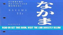 [FREE] EBOOK Student Activities Manual for Hatasa/Hatasa/Makino s Nakama 1B: Introductory
