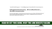 [READ] EBOOK Organismus, Evolution, Erkenntnis: GrundzÃ¼ge und Konsequenzen der Kritischen