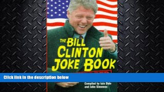 EBOOK ONLINE  The Bill Clinton Joke Book READ ONLINE