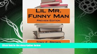Free [PDF] Downlaod  Lil Mr. Funny Man  FREE BOOOK ONLINE