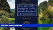 Deals in Books  The Law of the European Union and European Communities  Premium Ebooks Online Ebooks