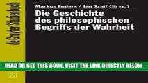 [READ] EBOOK Geschichte Des Philosophischen Begriffs Der Wahrheit (de Gruyter Studienbuch) (German