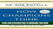 [New] Ebook How Champions Think: In Sports and in Life Free Read