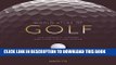 [New] Ebook World Atlas of Golf Mini: The Greatest Courses and How They Are Played Free Read
