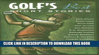 [New] Ebook Golf s Best Short Stories (Sporting s Best Short Stories series) Free Online