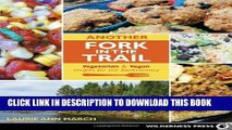 [PDF] Another Fork in the Trail: Vegetarian and Vegan Recipes for the Backcountry Popular Colection