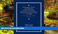 Must Have  Contract Law and Theory: Selected Provisions: Restatement of Contracts and Uniform