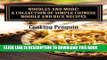 [PDF] Noodles and More!  A Collection of Simple Chinese Noodle and Rice Recipes Popular Online