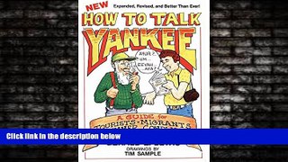 FREE PDF  How to Talk Yankee READ ONLINE