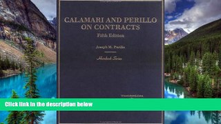 Full [PDF]  Calamari and Perillo on Contracts, Fifth Edition (Hornbook Series)  Premium PDF Full