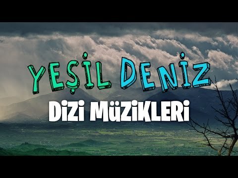 Aşk 80' #YeşilDeniz Dizi Müzikleri