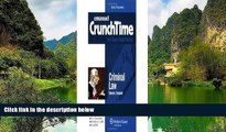 READ NOW  CrunchTime Criminal Law 3th (third) edition  Premium Ebooks Online Ebooks