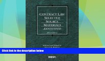 Big Deals  Contract Law: Selected Source Materials Annotated, 2012 (American Casebook Series)