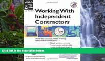 READ NOW  Working with Independent Contractors: The Employer s Legal Guide 