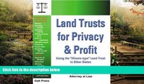 READ FULL  Land Trusts for Privacy   Profit: Using the 