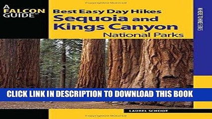 [New] Ebook Best Easy Day Hikes Sequoia and Kings Canyon National Parks (Best Easy Day Hikes