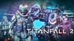 Titanfall 2 - Tráiler de lanzamiento