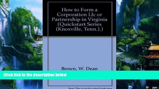 Big Deals  How to Form a Corporation, LLC or Partnership in Virginia  Best Seller Books Best Seller