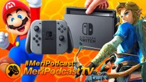 MeriPodcast TV 10x07 - Especial Nintendo Switch