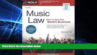 Must Have  Music Law: How to Run Your Band s Business  READ Ebook Full Ebook