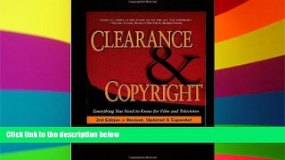 READ FULL  Clearance and Copyright: Everything You Need to Know for Film and Television  Premium