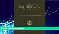 Books to Read  Business Law: Text and Cases: Legal, Ethical, Global, and Corporate Environment