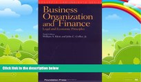 Big Deals  Business Organization and Finance: Legal and Economic Principles (Concepts and