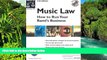 READ FULL  Music Law: How to Run Your Band s Business  READ Ebook Full Ebook