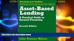 Must Have PDF  Asset-Based Lending: A Practical Guide to Secured Financing (Practising Law
