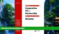 Books to Read  How to Form a Corporation LLC or Partnership in Arizona  Full Ebooks Most Wanted