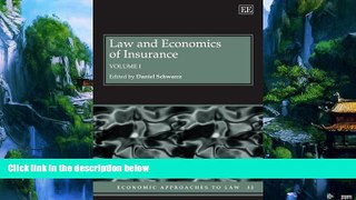 Books to Read  Law and Economics of Insurance (Economic Approaches to Law series)  Full Ebooks