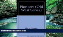 Books to Read  The Pioneers (Old West)  Best Seller Books Most Wanted