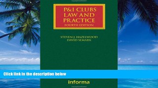 Books to Read  P I Clubs: Law and Practice (Lloyd s Shipping Law Library)  Full Ebooks Most Wanted