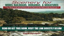[FREE] EBOOK Scenery for Model Railroads, Dioramas,   Miniatures BEST COLLECTION
