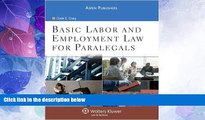 Big Deals  Basic Labor and Employment Law for Paralegals  Best Seller Books Best Seller